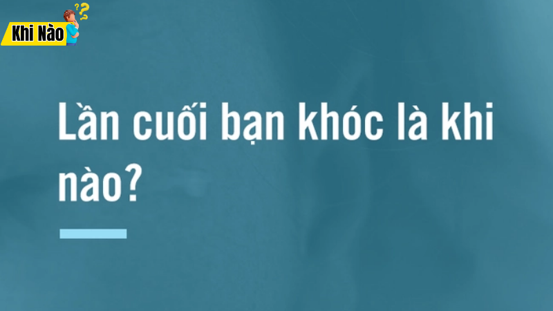 câu hỏi khi nào thường gặp